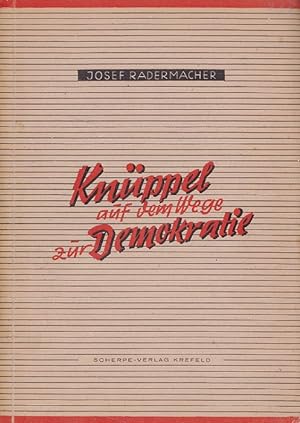 Seller image for Knppel auf dem Wege zur Demokratie. for sale by Versandantiquariat Nussbaum