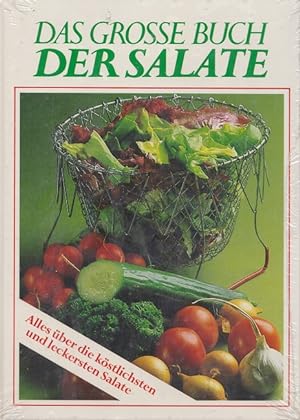 Seller image for Das grosse Buch der Salate. for sale by Versandantiquariat Nussbaum
