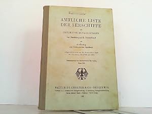 Imagen del vendedor de Amtliche Liste der deutschen Seeschiffe mit Unterscheidungssignalen, als Anhang zum Internationalen Signalbuch. Abgeschlossen am 31. Dezember 1959 mit Nachtrag bis 5. Februar 1960. a la venta por Antiquariat Ehbrecht - Preis inkl. MwSt.