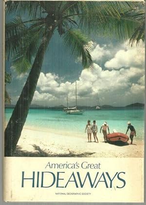 Imagen del vendedor de AMERICA'S GREAT HIDEAWAYS a la venta por Gibson's Books
