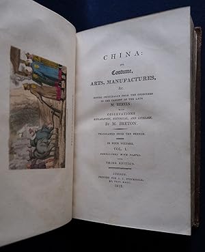 Bild des Verkufers fr CHINA: ITS COSTUME, ARTS, MANUFACTURES, & c. Edited Principally from the Originals in the Cabinet of the Late M. Bertin. zum Verkauf von Charles Russell, ABA, ILAB, est 1978