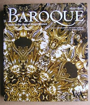 Baroque: Style in the Age of Magnificence 1620-1800.
