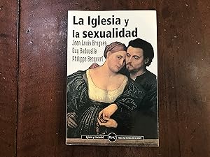 Bild des Verkufers fr La Iglesia y la sexualidad zum Verkauf von Kavka Libros
