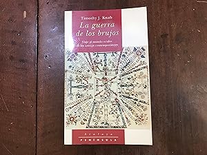 Seller image for La guerra de los brujos. Viaje al mundo oculto de los aztecas contemporneos for sale by Kavka Libros