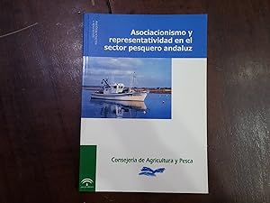 Image du vendeur pour Asociacionismo y representatividad en el sector pesquero andaluz mis en vente par Kavka Libros