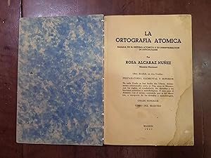 Imagen del vendedor de La ortografa atmica a la venta por Kavka Libros