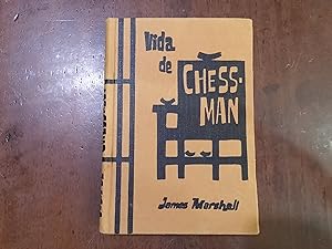 Imagen del vendedor de Vida de ChessMan a la venta por Kavka Libros