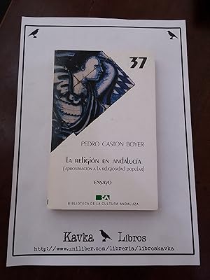 Imagen del vendedor de La religin en Andaluca a la venta por Kavka Libros