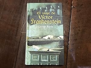 Bild des Verkufers fr El viaje de Vctor Frankenstein zum Verkauf von Kavka Libros