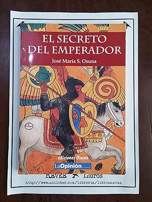 Imagen del vendedor de El secreto del emperador a la venta por Kavka Libros