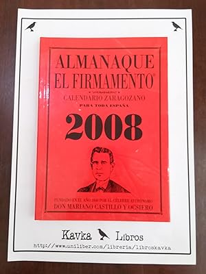 Imagen del vendedor de Almanaque El Firmamento. Calendario zaragozano para toda Espaa. 2008 a la venta por Kavka Libros