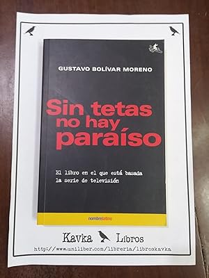 Seller image for Sin tetas no hay paraso for sale by Kavka Libros