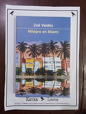 Imagen del vendedor de Milagro en Miami a la venta por Kavka Libros