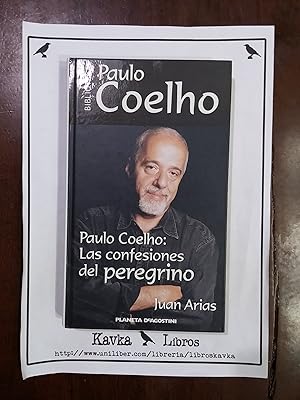 Seller image for Paulo Coelho: Las confesiones de un peregrino for sale by Kavka Libros