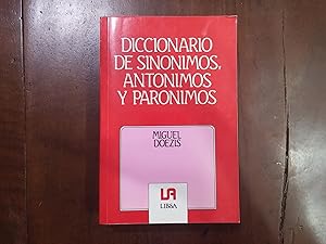 Seller image for Diccionario de sinnimos, antnimos y parnimos for sale by Kavka Libros