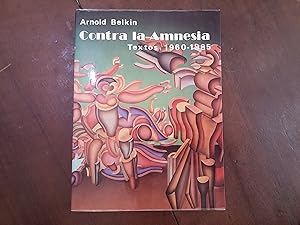 Bild des Verkufers fr Contra la Amnesia. Textos 1960 - 1985 zum Verkauf von Kavka Libros