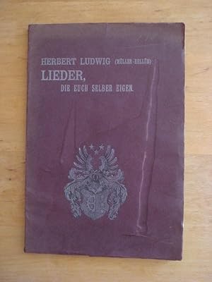 Imagen del vendedor de Lieder die Euch selber eigen a la venta por Antiquariat Birgit Gerl