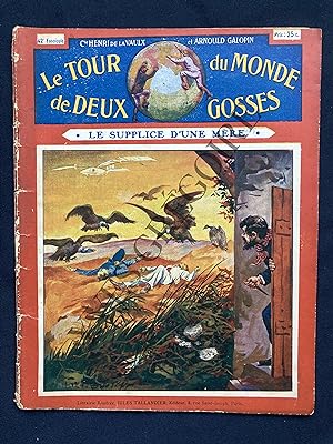 LE TOUR DU MONDE DE DEUX GOSSES-42e FASCICULE-LE SUPPLICE D'UNE MERE