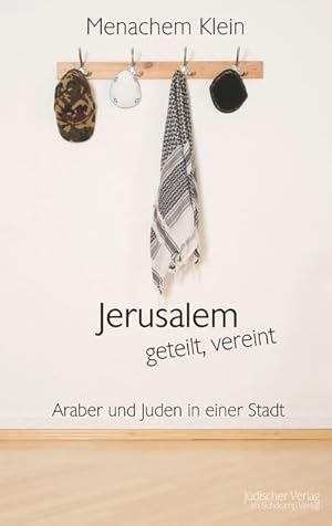 Imagen del vendedor de Jerusalem - geteilt, vereint a la venta por Rheinberg-Buch Andreas Meier eK
