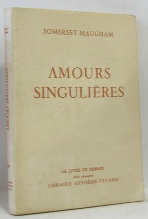 Amours singulières