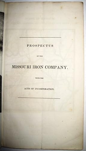 PROSPECTUS OF THE MISSOURI IRON COMPANY. WITH THE ACTS OF INCORPORATION