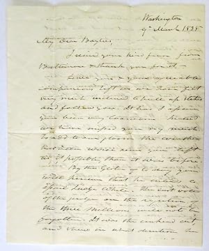 AUTOGRAPH LETTER SIGNED, 9 MARCH 1835, FROM WASHINGTON, TO WILLIAM OR FRANCIS BAYLIES, DISCUSSING...