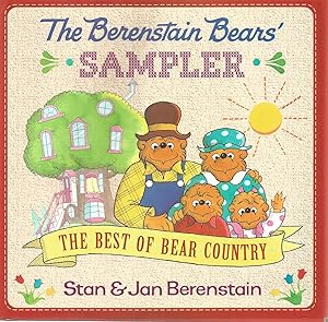 The Berenstain Bears' Sampler: The Best of Bear Country (First Time Books)