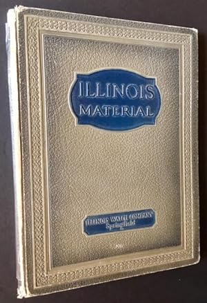 Catalogue and Price List of Materials Manufactured by Illinois Watch Company