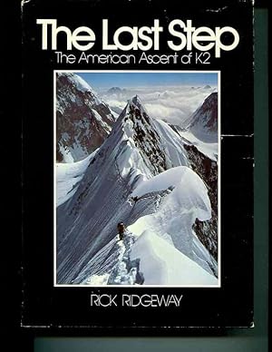 Immagine del venditore per Last Step: The American Ascent of K2 venduto da Orca Knowledge Systems, Inc.