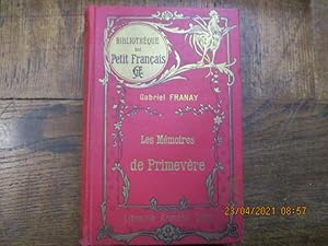 Imagen del vendedor de Les Mmoires de Primevre. a la venta por LE MUSEE DU LIVRE