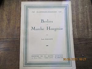 Seller image for Berlioz et la Marche Hongroise. for sale by LE MUSEE DU LIVRE