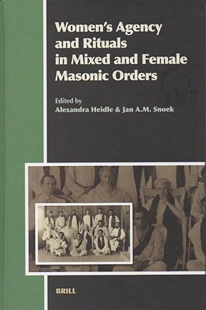 Image du vendeur pour Women's Agency and Rituals in Mixed and Female Masonic Orders mis en vente par San Francisco Book Company