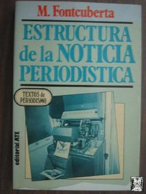 ESTRUCTURA DE LA NOTICIA PERIODÍSTICA