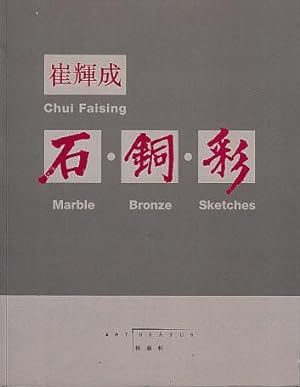 Chui Faising: Marble, Bronze, Sketches