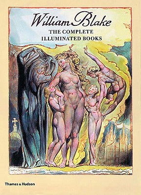 Immagine del venditore per William Blake: The Complete Illuminated Books (Paperback or Softback) venduto da BargainBookStores