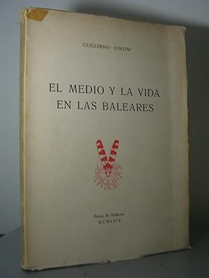 EL MEDIO Y LA VIDA EN LAS BALEARES