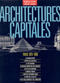 Architectures capitales: Paris, 1979-1989 (French Edition)