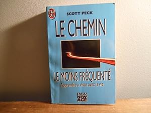 Seller image for Le chemin le moins frequente - Apprendre  vivre avec la vie for sale by La Bouquinerie  Dd