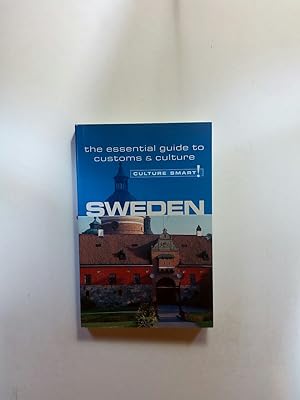 Seller image for Sweden - Culture Smart!: the essential guide to customs & culture: A Quick Guide to Customs & Etiquette for sale by ANTIQUARIAT Franke BRUDDENBOOKS