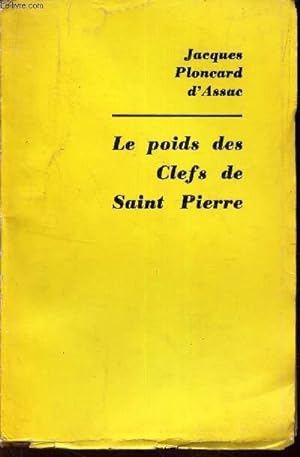 Image du vendeur pour LE POIDS DES CLEFS DE SAINT PIERRE. mis en vente par Le-Livre