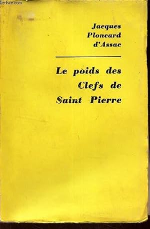 Image du vendeur pour LE POIDS DES CLEFS DE SAINT PIERRE. mis en vente par Le-Livre