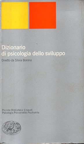 Dizionario di psicologia dello sviluppo.