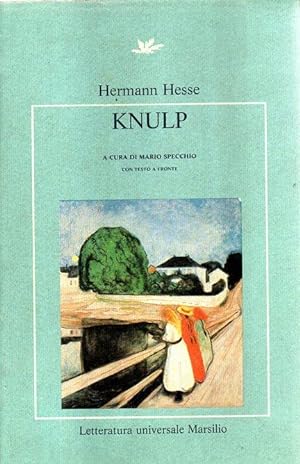 Knulp. Tre storie della vita di knulp