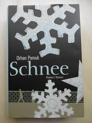 Seller image for Schnee. (Aus dem Trkischen von Christoph K. Neumann). for sale by Antiquariat Steinwedel