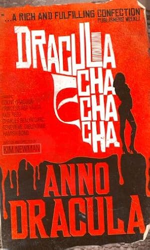 Seller image for Anno Dracula - Dracula Cha Cha Cha for sale by Ziesings