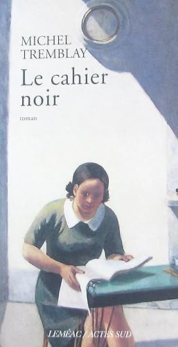 Seller image for Le cahier noir (Les cahiers de Cline, #1) for sale by Librairie La fort des Livres