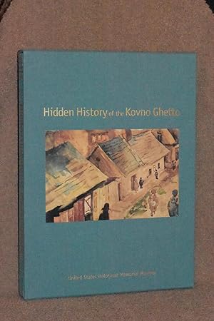 Hidden History of the Kovno Ghetto