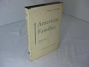 Imagen del vendedor de American Families - A Volume in the Census Monograph Series a la venta por Frey Fine Books