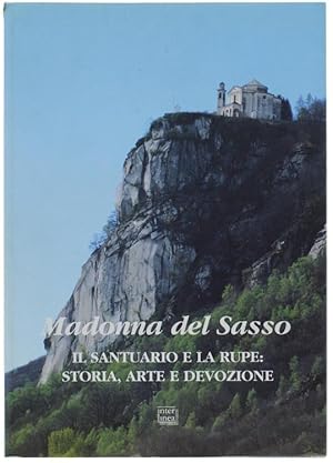 Immagine del venditore per MADONNA DEL SASSO - il Santuario e la rupe : storia, arte e devozione.: venduto da Bergoglio Libri d'Epoca