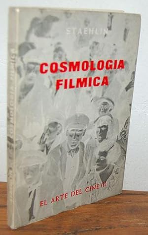 Seller image for El arte del cine (I). COSMOLOGA FILMICA. for sale by EL RINCN ESCRITO